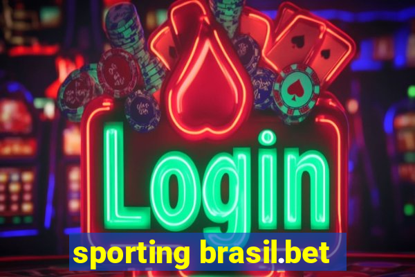 sporting brasil.bet