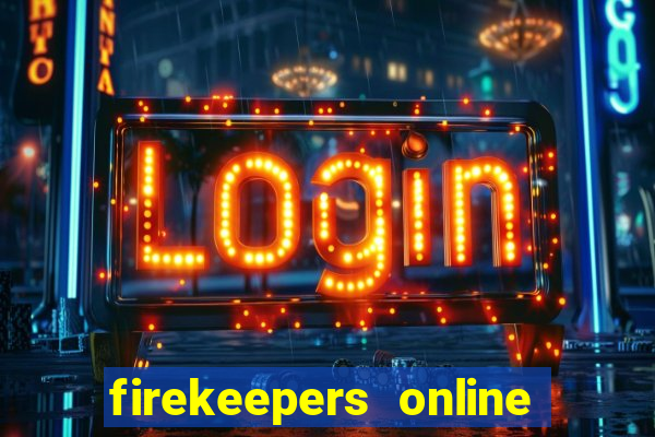 firekeepers online casino bonus codes 2022