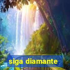 siga diamante