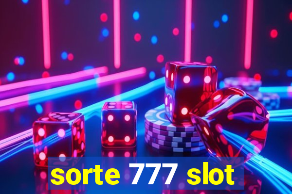 sorte 777 slot