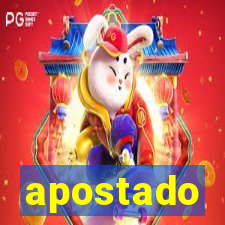 apostado