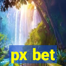 px bet