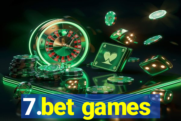 7.bet games