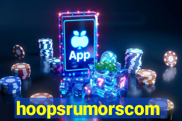 hoopsrumorscom