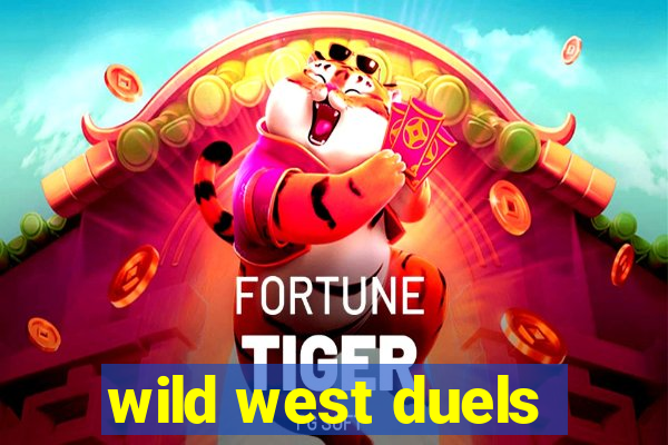 wild west duels