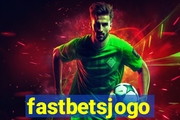 fastbetsjogo