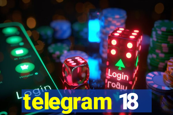 telegram 18