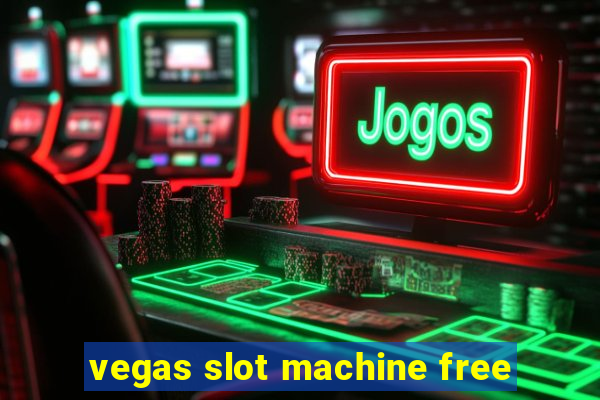 vegas slot machine free