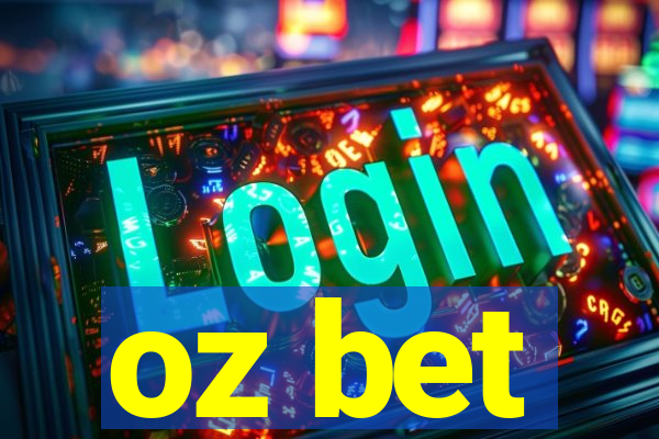 oz bet