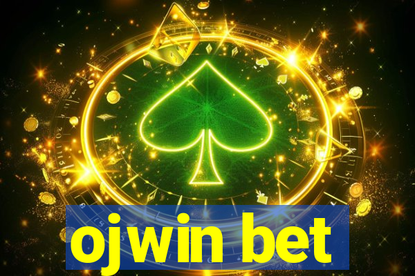 ojwin bet