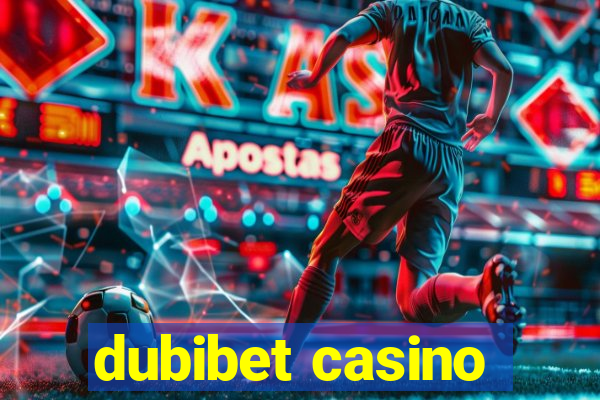 dubibet casino