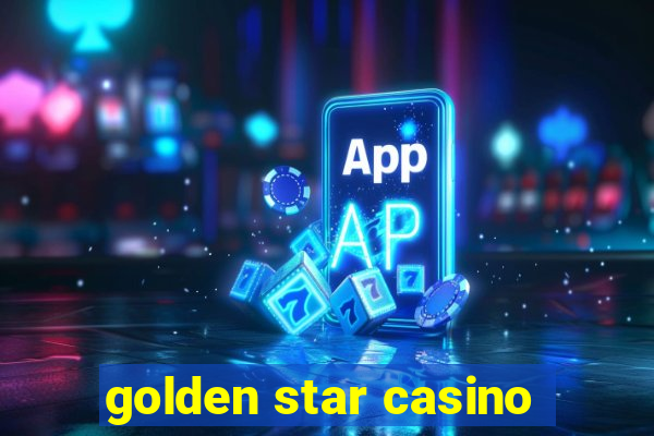 golden star casino