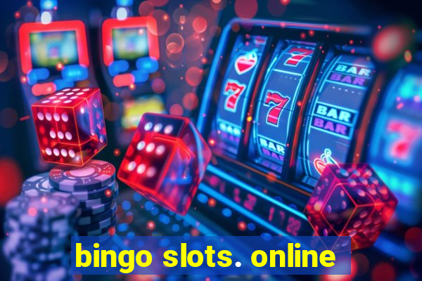 bingo slots. online