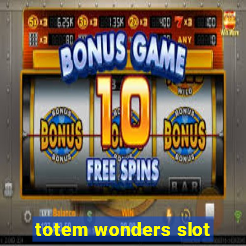 totem wonders slot