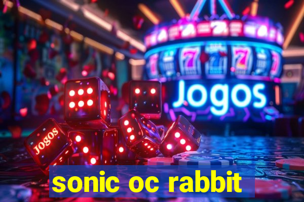 sonic oc rabbit