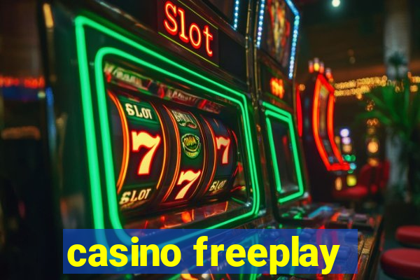 casino freeplay