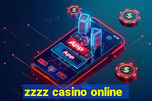 zzzz casino online