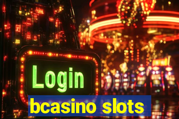 bcasino slots