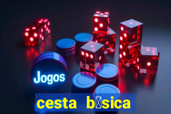 cesta b谩sica campo grande rj