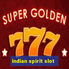 indian spirit slot