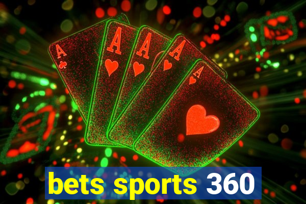 bets sports 360