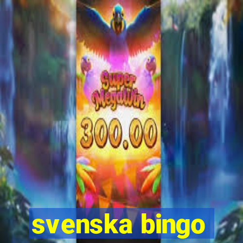 svenska bingo