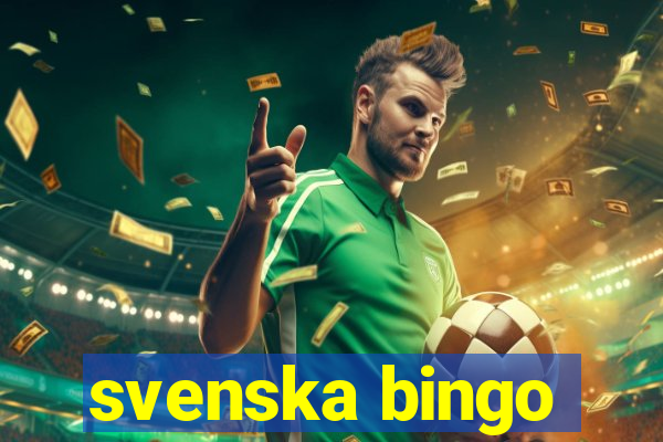 svenska bingo