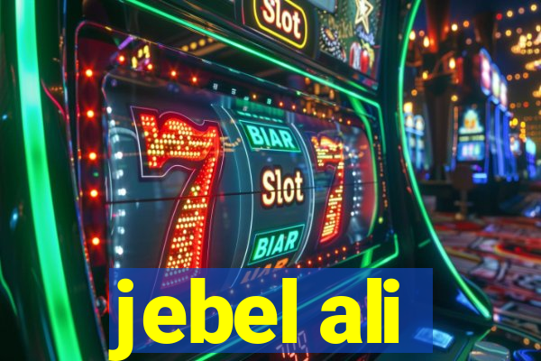 jebel ali