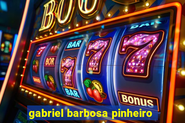 gabriel barbosa pinheiro