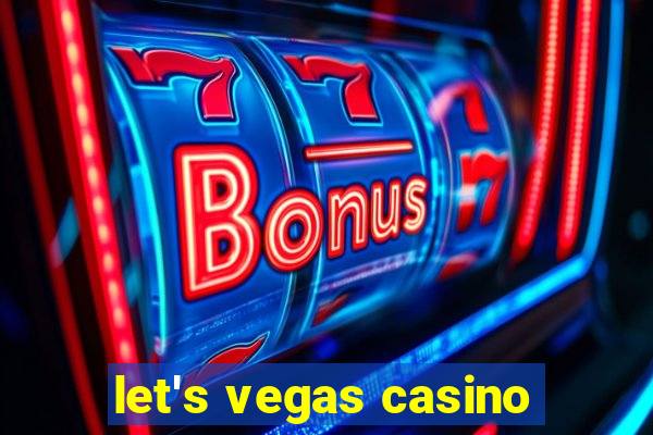 let's vegas casino