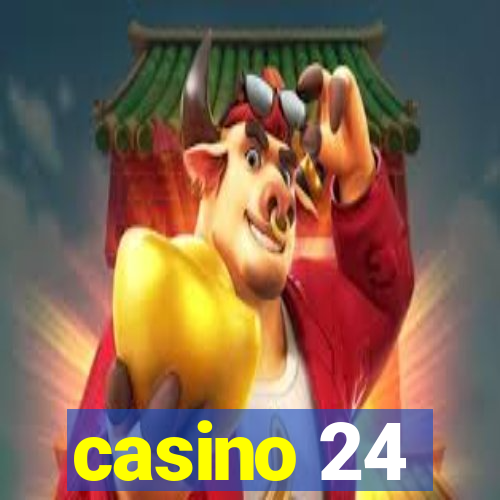 casino 24