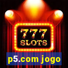 p5.com jogo