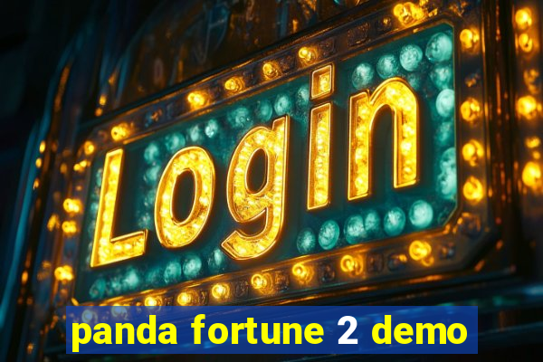 panda fortune 2 demo