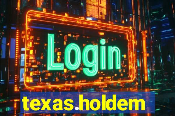 texas.holdem