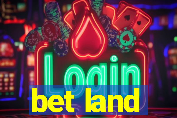 bet land