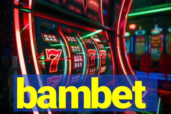 bambet