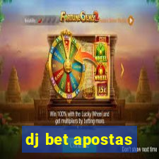 dj bet apostas