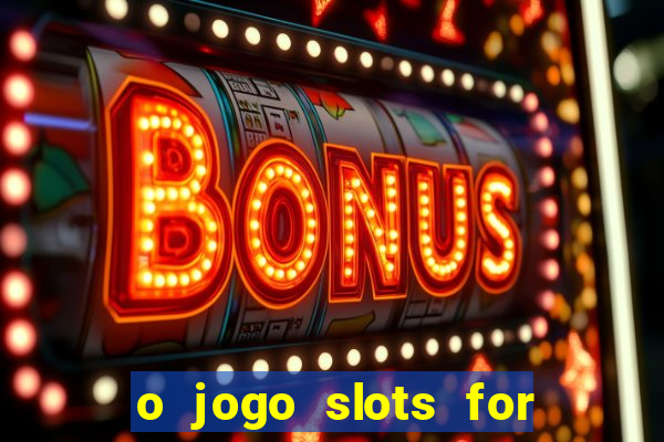 o jogo slots for bingo paga mesmo