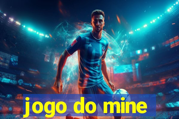 jogo do mine