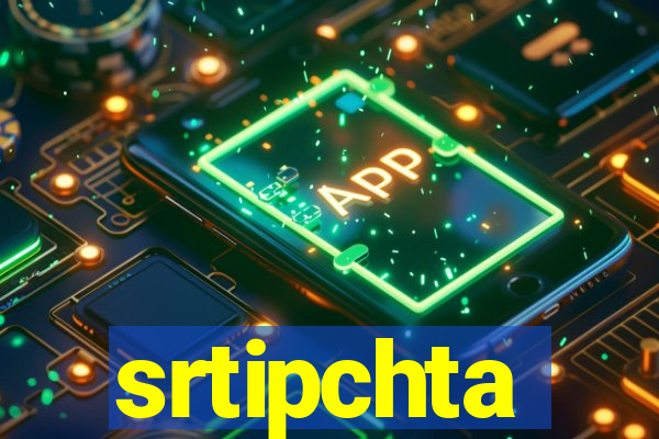 srtipchta