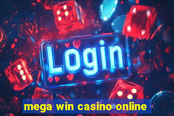 mega win casino online