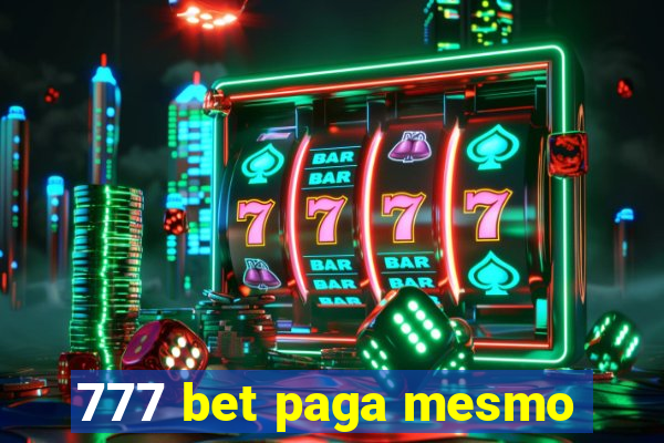 777 bet paga mesmo