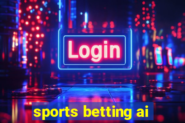 sports betting ai