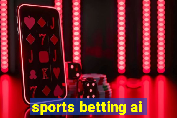 sports betting ai