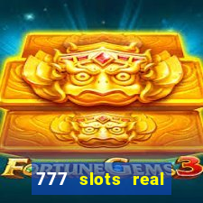 777 slots real money game