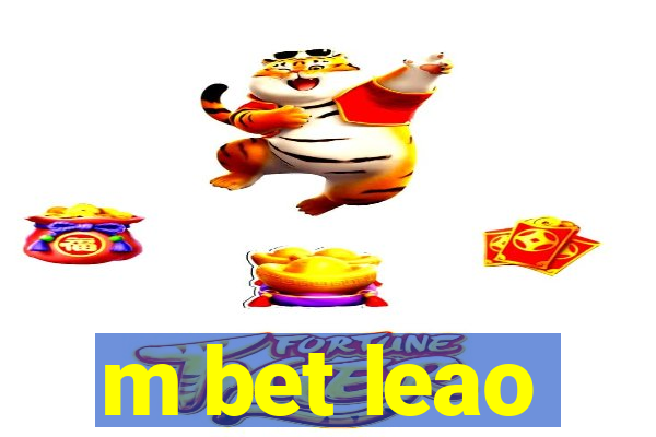 m bet leao