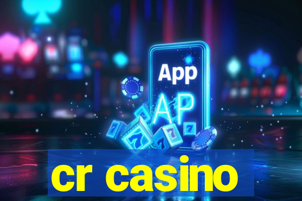 cr casino