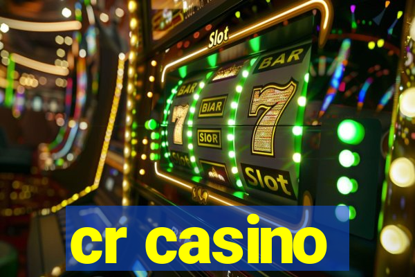 cr casino