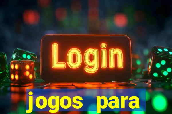 jogos para ansiedade pc