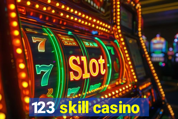 123 skill casino